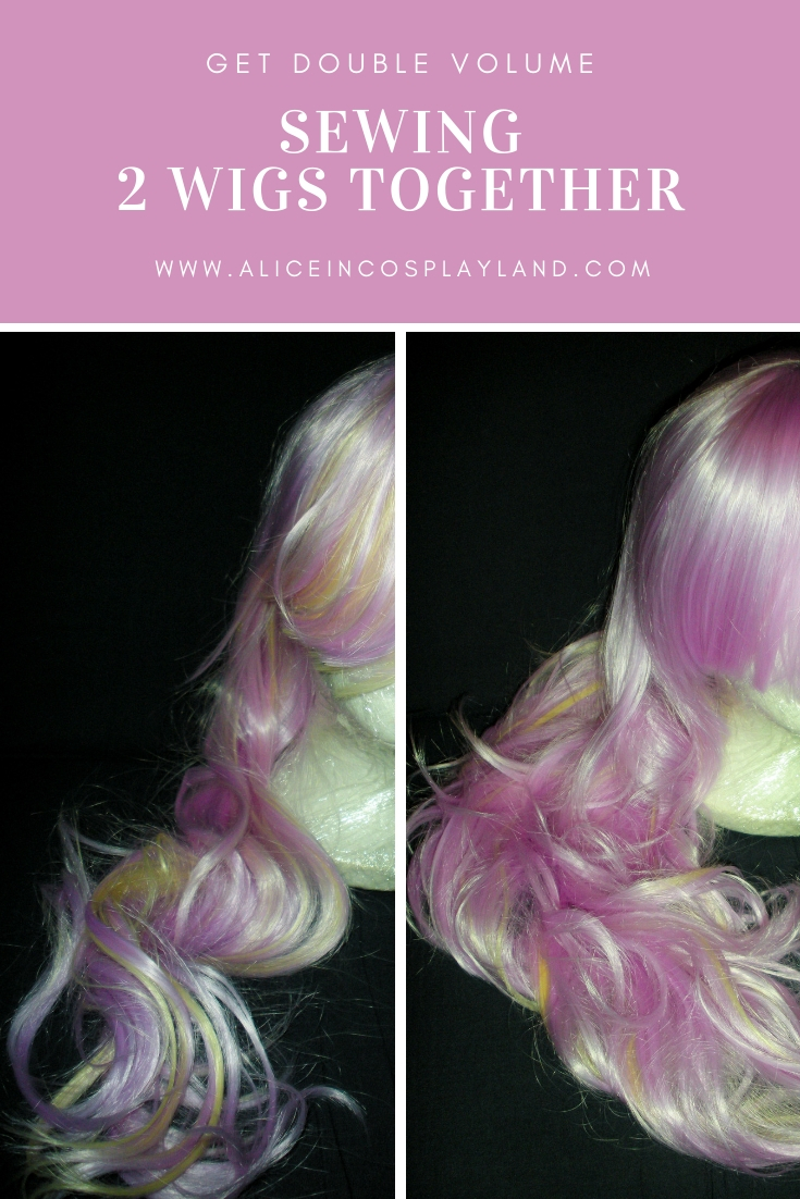 Double volume sewing two wigs together - Alice in Cosplayland