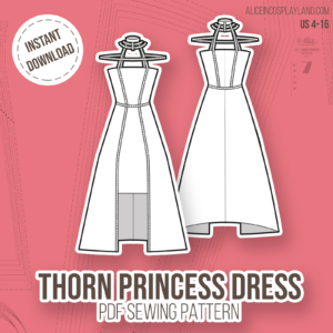 Thorn Princess Sewing Pattern